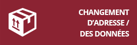 Changement d'adresse / de vos données
